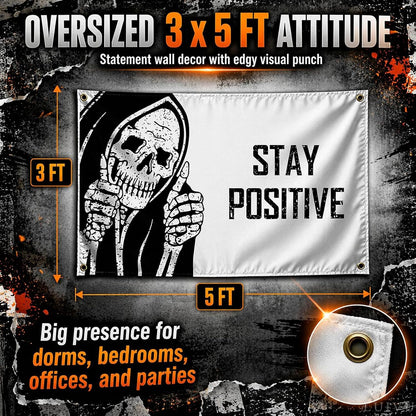 3X5 Flag "Stay Positive" with Four Brass Grommets - Vintage Skull